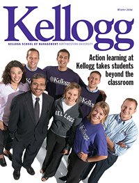 Kellogg World Alumni Magazine, Winter 2004