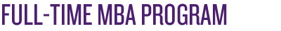Full-Time MBA Program