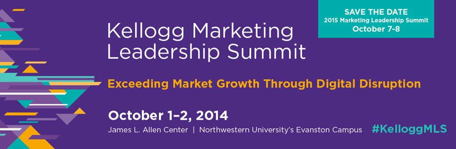 Kellogg Marketing Leadership Summit 2014