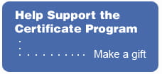 Help support the Certificate Program - Make a gift