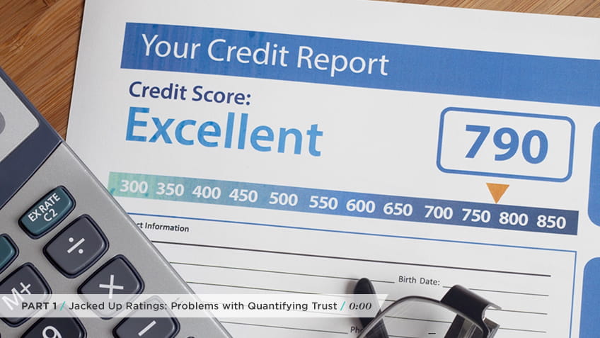 Although credit reports  adequately quantify trust, they are not necessarily the best thing to base relational trust on.
