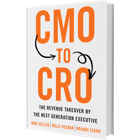 Book Cover of CMO to CRO by Rolly Keenan