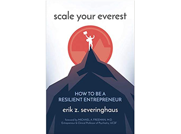 Book Cover of Scale Your Everest by Erik Severinghaus.