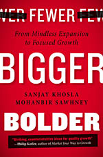 Fewer, Bigger, Bolder