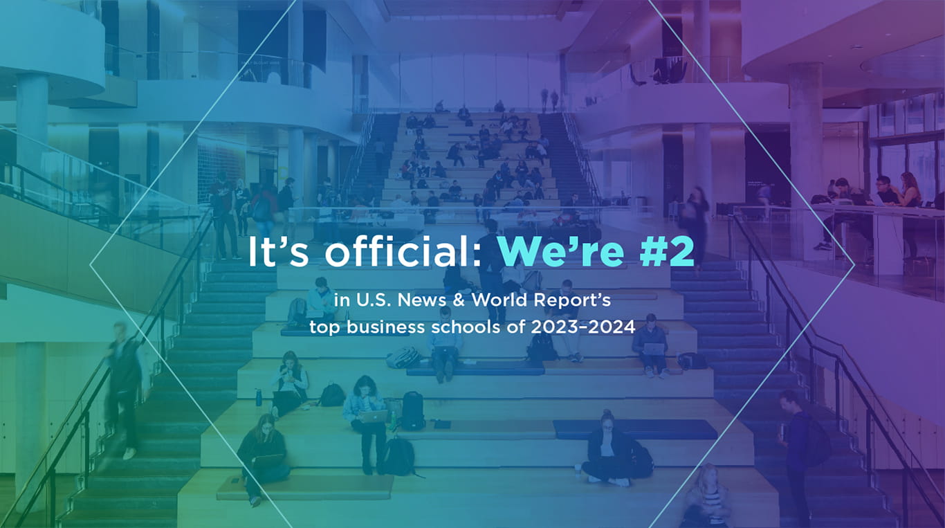 Kellogg ranked #2 Best Business School in 2023 - 2024