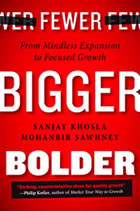 Fewer, Bigger, Bolder