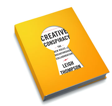 Creative Conspiracy: The New Rules of Breakthrough Collaboration